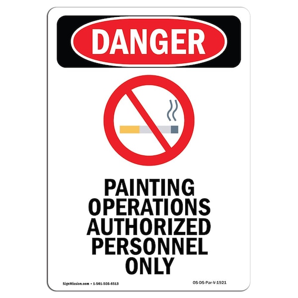 Safety Sign, OSHA Danger, 5" Height, Portrait Painting Operations, Portrait, 10PK